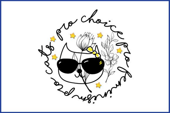 Download Pro Choice Pro Feminism Pro Cats SVG - Choice Collection